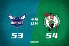 半场战报：霍福德高效13+8，波津11中2，塔图姆8中2，凯尔特人仅领先黄蜂1分